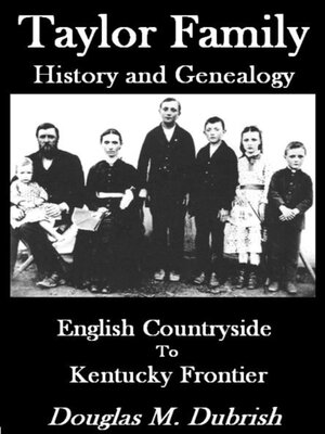 cover image of Taylor Family History and Genealogy